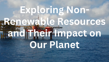 Non-Renewable Resources
